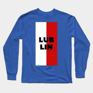 Lublin City in Polish Flag Vertical Long Sleeve T-Shirt